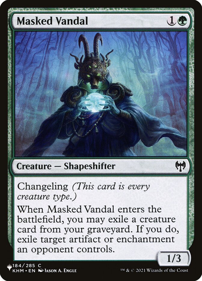 Masked Vandal (The List) Light Play