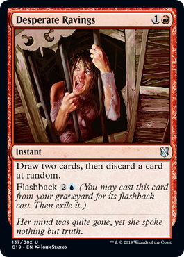 Desperate Ravings (Commander 2019) Near Mint
