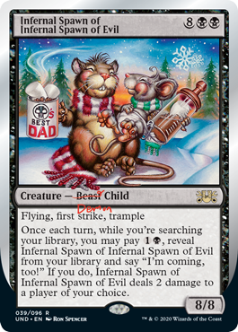 Infernal Spawn of Infernal Spawn of Evil (Unsanctioned) Near Mint