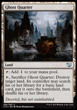 Ghost Quarter (Commander 2015) Heavy Play