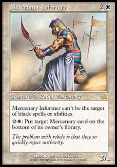 Mercenary Informer (Prophecy) Light Play
