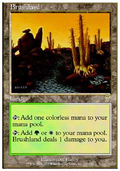 Brushland (7th Edition) Light Play