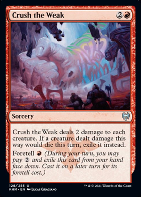 Crush the Weak (Kaldheim) Near Mint Foil