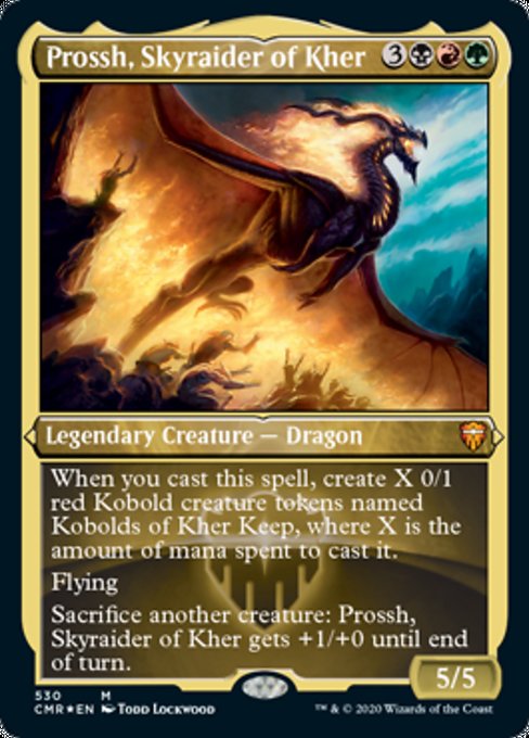 Prossh, Skyraider of Kher (Foil Etched) (Commander Legends) Near Mint Foil