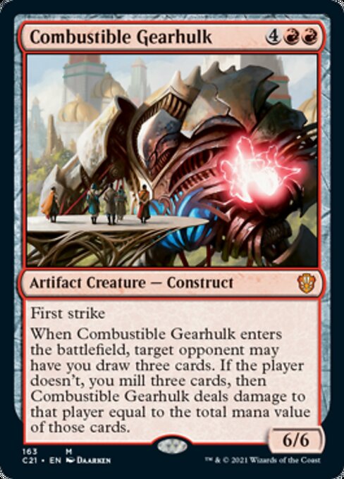 Combustible Gearhulk (Commander 2021 Strixhaven) Light Play