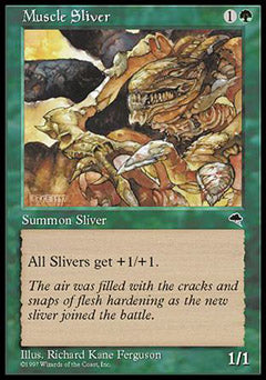 Muscle Sliver (Tempest) Medium Play