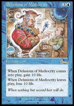 Delusions of Mediocrity (Urza's Legacy) Medium Play