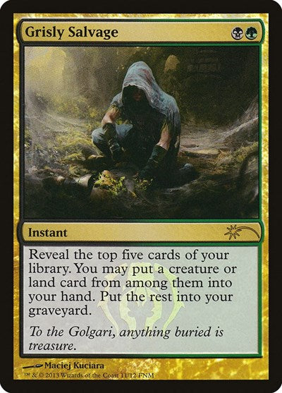 Grisly Salvage (Promos: FNM) Medium Play Foil