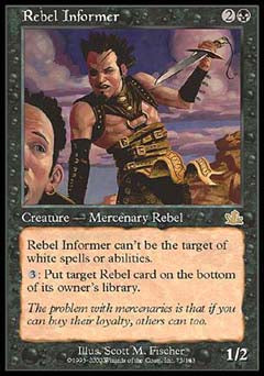 Rebel Informer (Prophecy) Medium Play