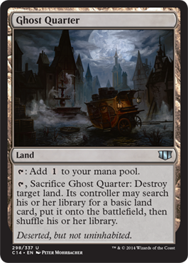 Ghost Quarter (Commander 2014 Edition) Medium Play