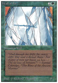 Wall of Ice (Unlimited) Medium Play