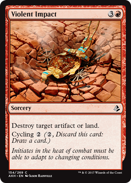 Violent Impact (Amonkhet) Medium Play