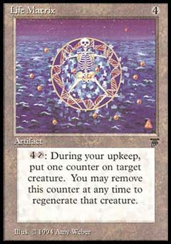Life Matrix (Legends) Medium Play