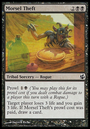 Morsel Theft (Morningtide) Light Play