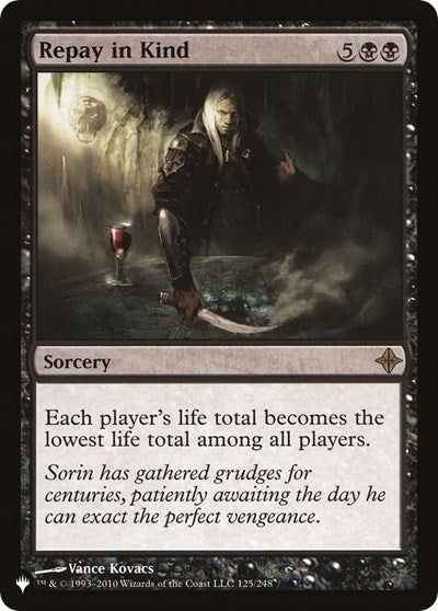 Repay in Kind (The List) Near Mint