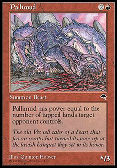 Pallimud (Tempest) Medium Play
