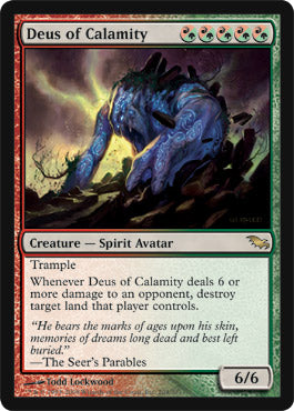Deus of Calamity (Shadowmoor) Light Play