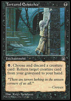 Tortured Existence (Stronghold) Medium Play