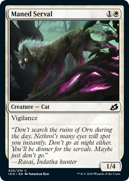 Maned Serval (Ikoria: Lair of Behemoths) Medium Play