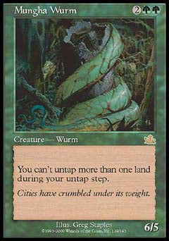 Mungha Wurm (Prophecy) Medium Play