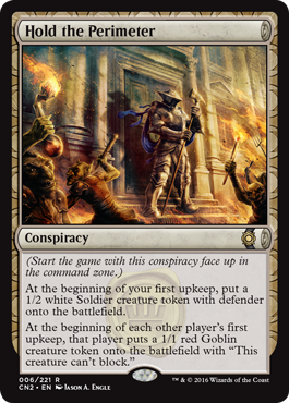 Hold the Perimeter (Conspiracy: Take the Crown) Near Mint