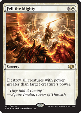 Fell the Mighty (Commander 2014 Edition) Light Play
