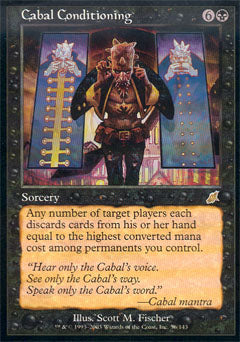Cabal Conditioning (Scourge) Medium Play