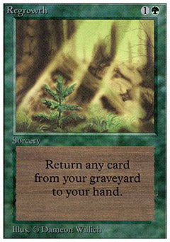 Regrowth (Unlimited) Medium Play