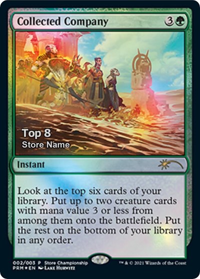 Collected Company (Top 8) (Promos: Game Day and Store Championship) Near Mint Foil