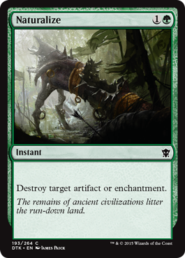 Naturalize (Dragons of Tarkir) Medium Play