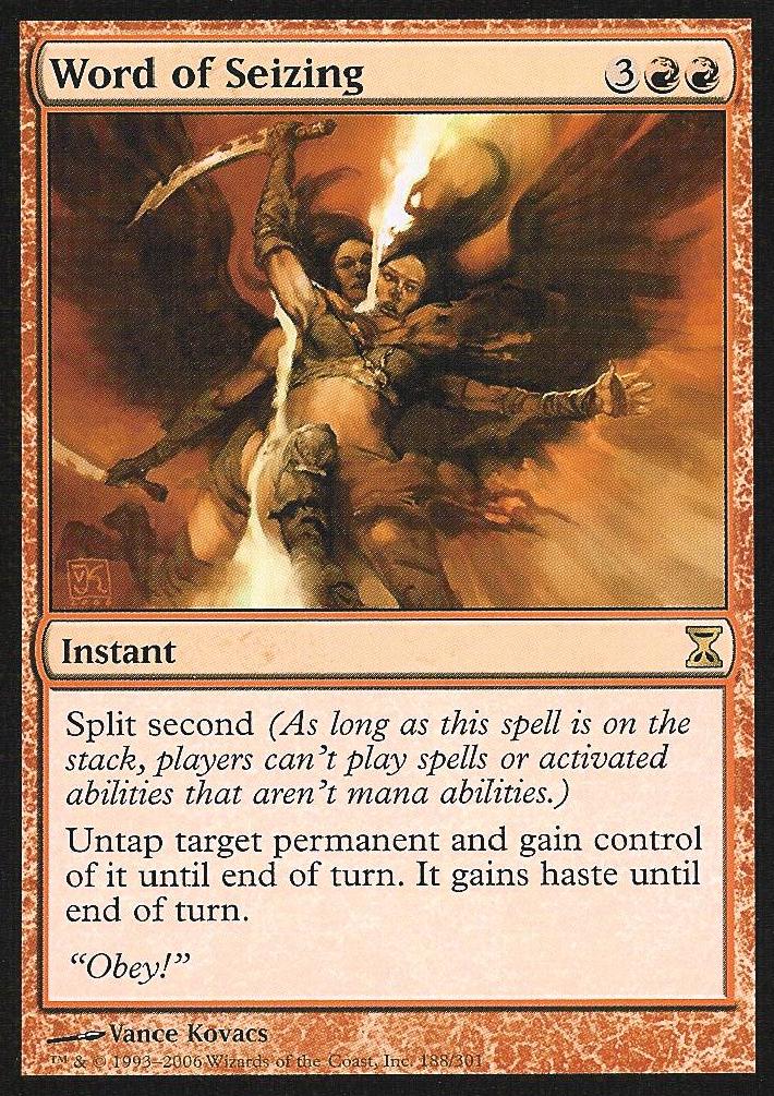 Word of Seizing (Time Spiral) Medium Play