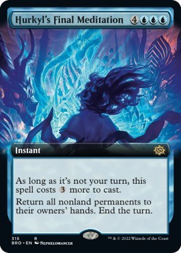 Hurkyl's Final Meditation (Extended Art) (The Brothers' War) Light Play Foil