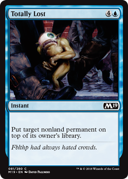 Totally Lost (Magic 2019 Core Set) Medium Play