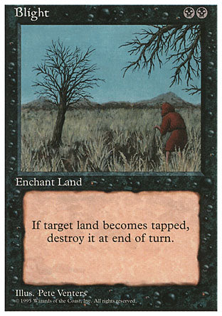 Blight (4th Edition) Medium Play