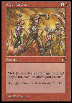 Mob Justice (Stronghold) Near Mint