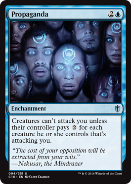 Propaganda (Commander 2016 Edition) Medium Play