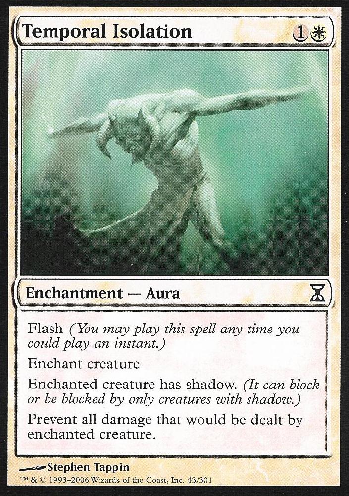 Temporal Isolation (Time Spiral) Near Mint