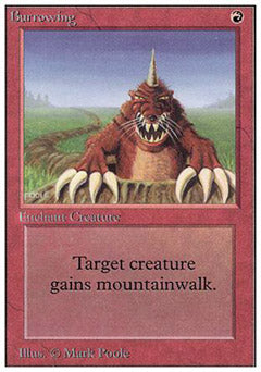 Burrowing (Unlimited) Medium Play