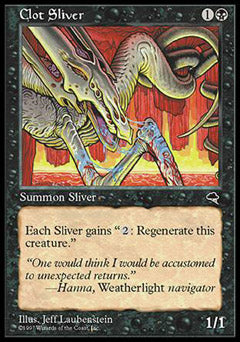 Clot Sliver (Tempest) Medium Play