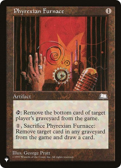 Phyrexian Furnace (The List) Near Mint