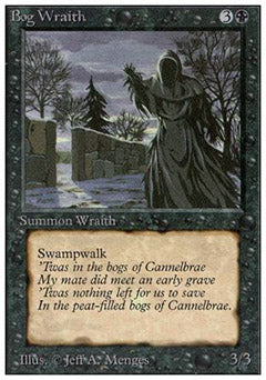 Bog Wraith (Unlimited) Medium Play