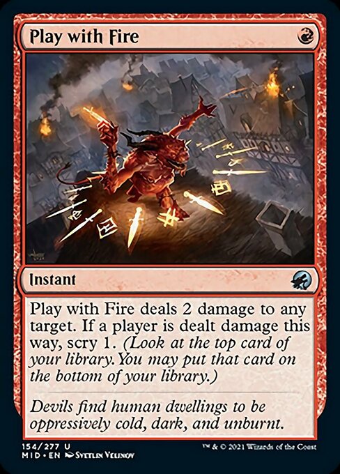 Play with Fire (Innistrad: Midnight Hunt) Near Mint