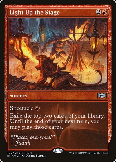 Light Up the Stage (Promos: FNM) Medium Play Foil