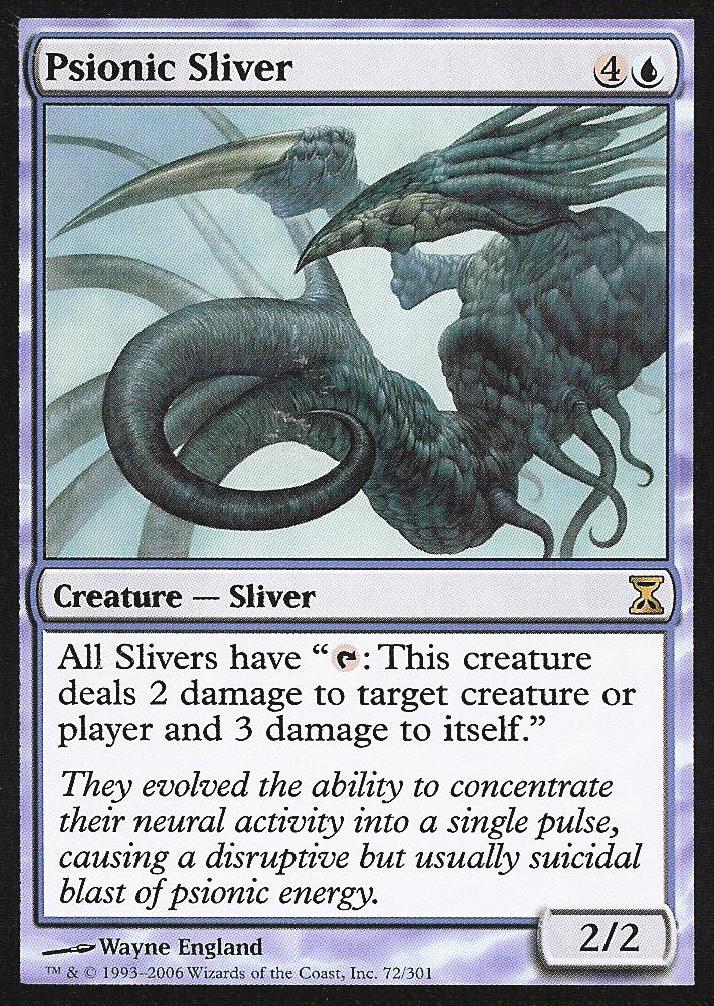Psionic Sliver (Time Spiral) Medium Play
