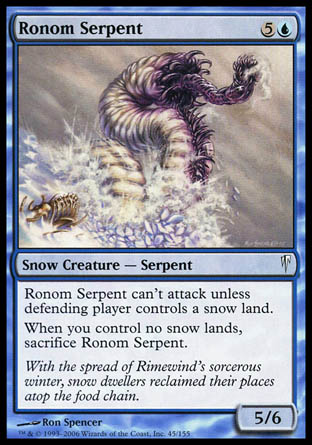 Ronom Serpent (Coldsnap) Light Play
