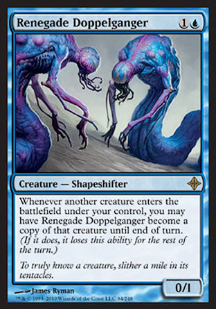Renegade Doppelganger (Rise of the Eldrazi) Medium Play
