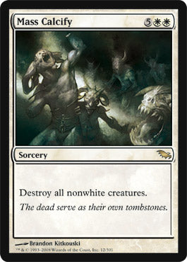 Mass Calcify (Shadowmoor) Light Play