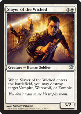 Slayer of the Wicked (Innistrad) Medium Play