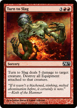 Turn to Slag (Magic 2013 Core Set) Medium Play