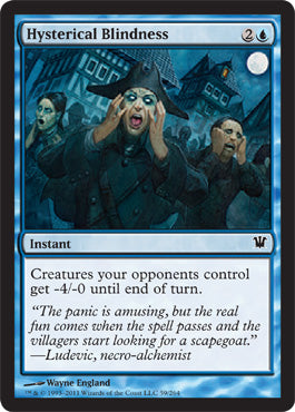 Hysterical Blindness (Innistrad) Medium Play